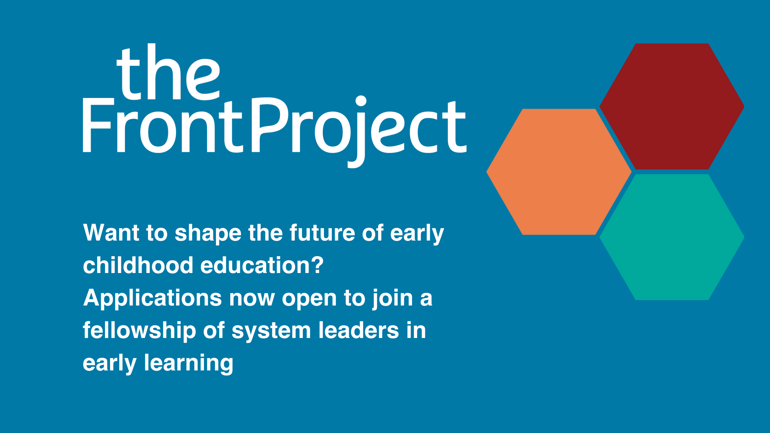 Want to shape the future of early childhood education? Applications now open to join a fellowship of system leaders in early learning 