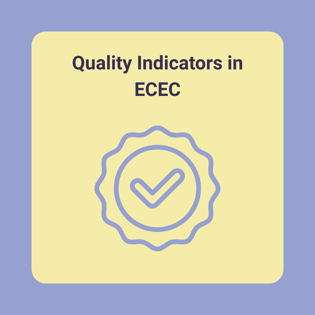 Quality Indicators in ECEC