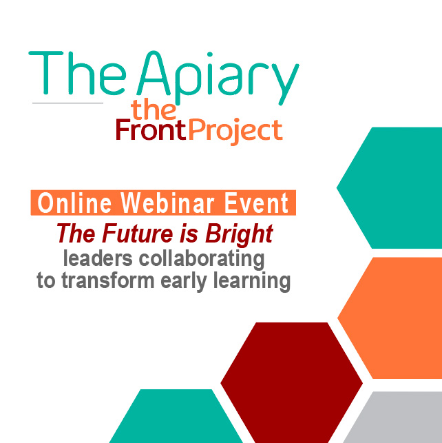 Webinar - The Future Is Bright: Leaders Collaborating To Transform Early Learning