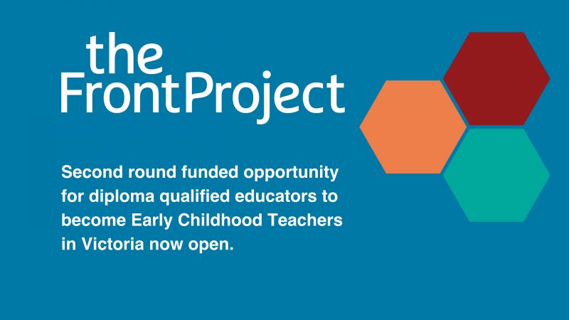 Second round funded opportunity for diploma qualified educators to become Early Childhood Teachers in Victoria now open